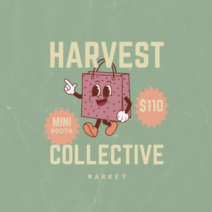 Harvest Collective Fall 2025- Mini Booth