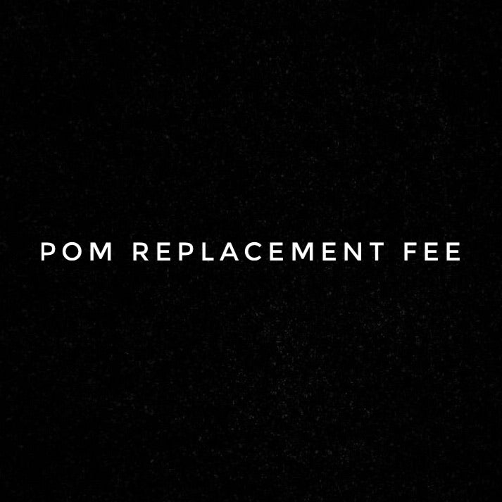 Pom replacement fee
